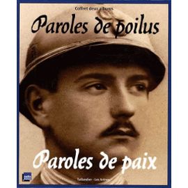 Gueno-Jean-Pierre-Paroles-De-Poilus-Paroles-De-Paix-Lettres-De-La-Grande-Guerre-1914-1918 