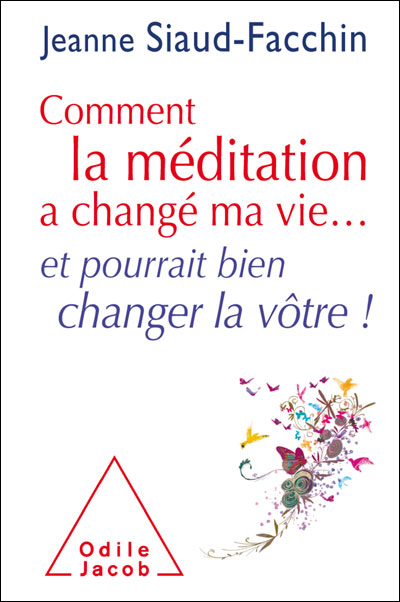jeanne-Siaud-Facchin-comment-la-méditation-a-changé-ma-vie
