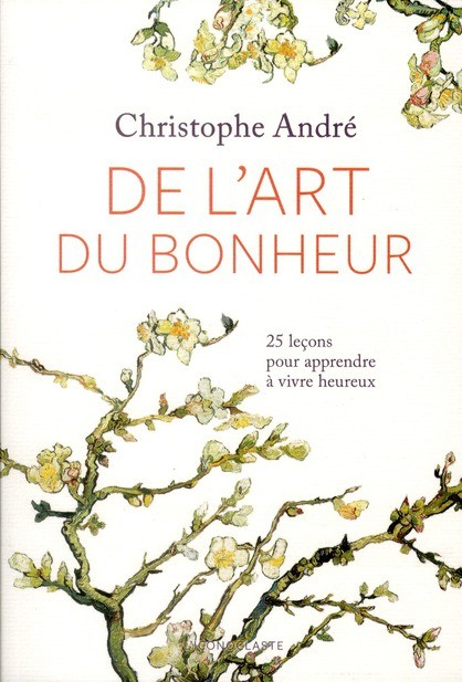 l-art-du-bonheur-Christophe-André