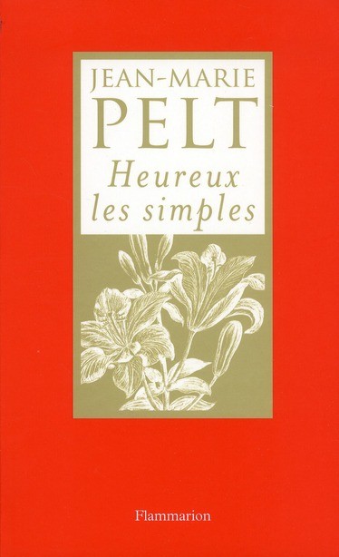 Jean-marie-Pelt-Heureux-les-simples