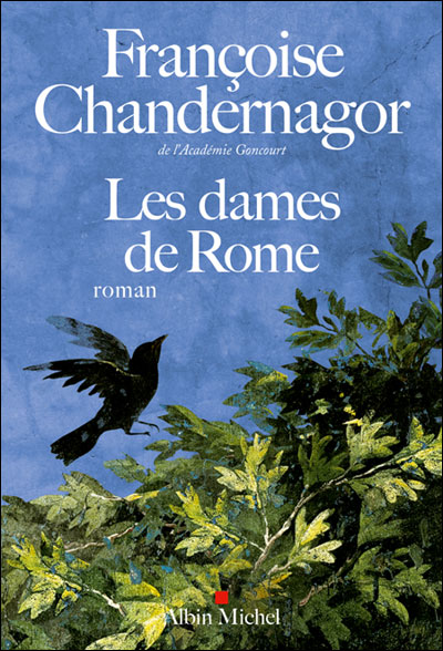 Françoise-Chandernagor-Les-dames-de-Rome