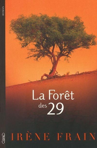 La-forêt-des-29-Irène-Frain