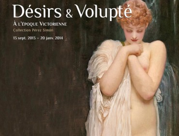 DÉSIRS ET VOLUPTÉ À L’ÉPOQUE VICTORIENNE