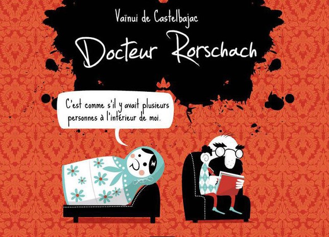 DOCTEUR RORSCHACH PAR VAINUI DE CASTELBAJAC