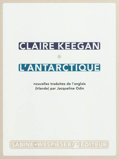 claire-keegan-l-antarctique