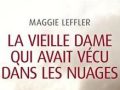 la-vieille-dame-qui-avait-vécu-dans-les-nuages
