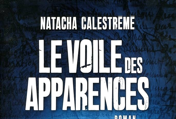 le-voile-des-apparences-natacha-calestréémé