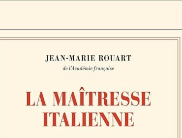 la-maitresse-italienne-jean-marie-rouart