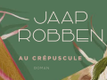 au-crépuscule-jaap-robben