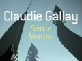 seule-venise-claudie-gallay