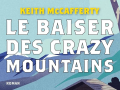 le-baiser-des-crazy-mountains-keith-McCafferty