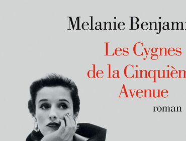 les-cygnes-de-la-cinquième-avenue-melanie-benjamin