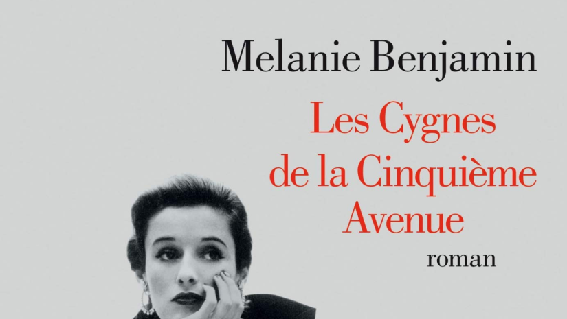 les-cygnes-de-la-cinquième-avenue-melanie-benjamin
