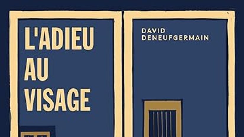 adieu-au-visagdavid-deneufgermain