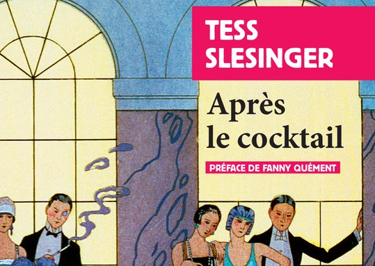 après-le-cocktail-tess-slesinger