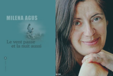 le-vent-passe-et-la-nuit-aussi-milena-agus