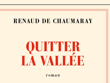 quitter-la-vallée-renaud-de-chaumaray