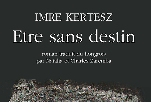 être-sans-destin-irme-kertesz