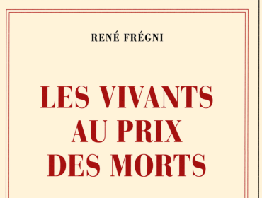 les-vivants-au-prix-des-morts-rené-frégni