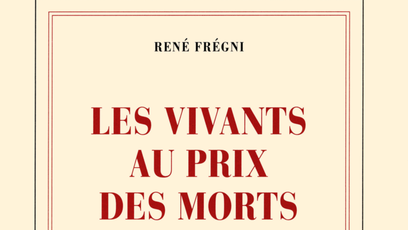 les-vivants-au-prix-des-morts-rené-frégni