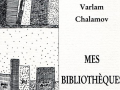 mes-bibliothèqies-varlam-chalamov