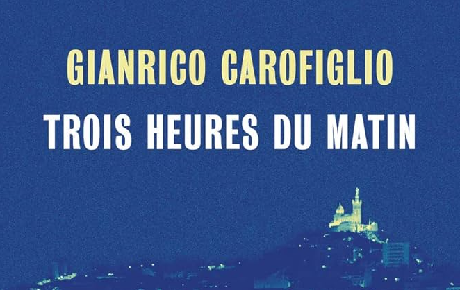 Trois-heures-du-matin-gianrico-Carafiglio