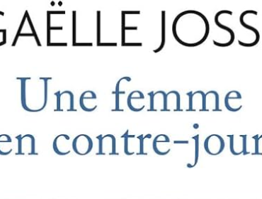 gaelle-josse-une-femme-à-contre-jour