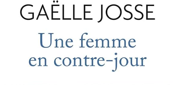 gaelle-josse-une-femme-à-contre-jour