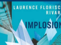 implosion-laurence-florisca-rivard