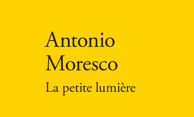 antonio-moresco-la-petite-lumière