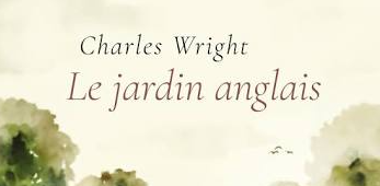 le-jardin-anglais-charles-wright