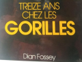 treize-ans-chez-les-gorilles-dian-fossey