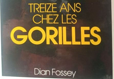 treize-ans-chez-les-gorilles-dian-fossey