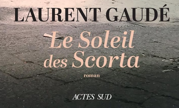le-soleil-des-scorta-laurent-gaudé